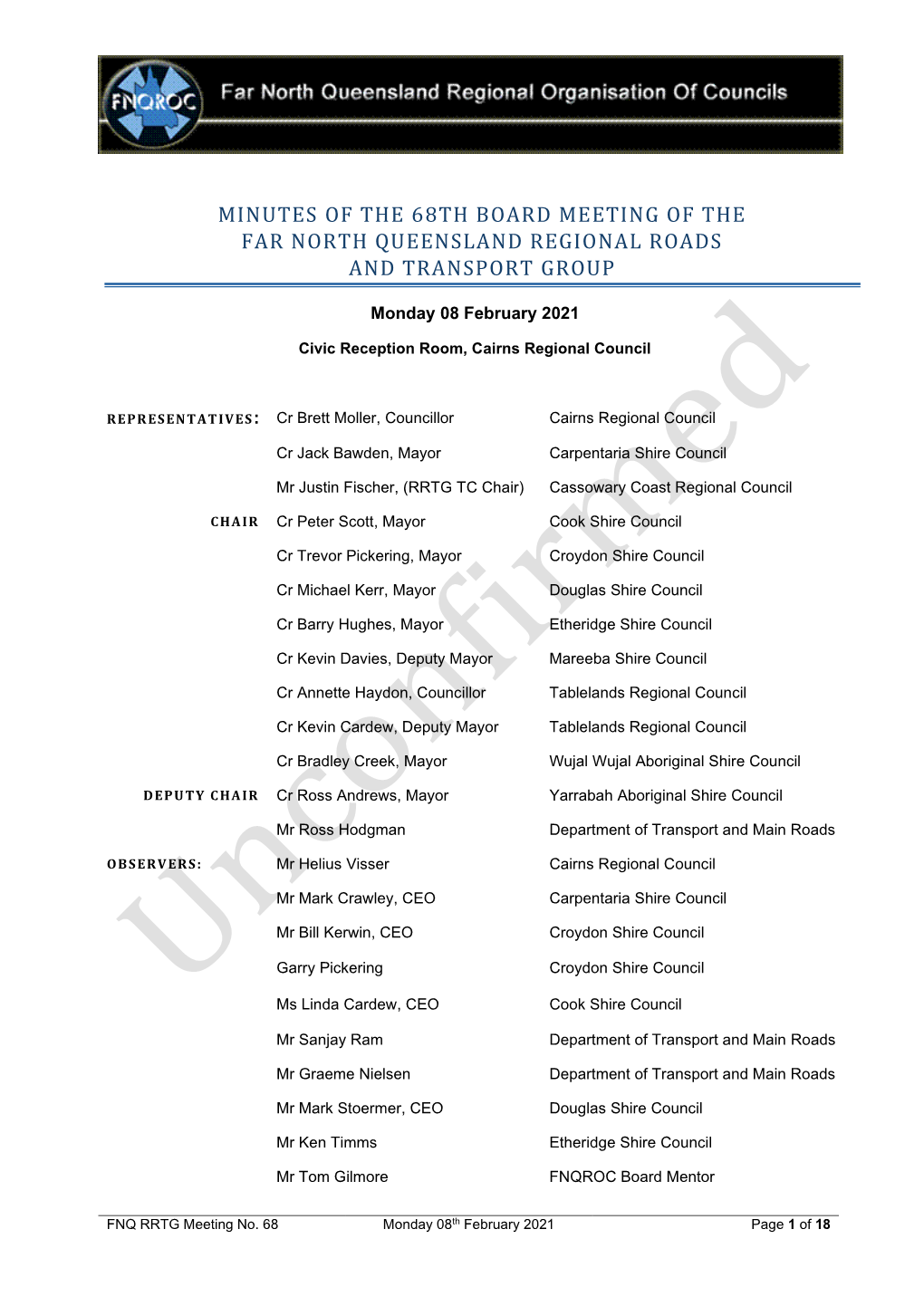 Minutes of the 68Th Board Meeting of the Far North Queensland Regional Roads and Transport Group