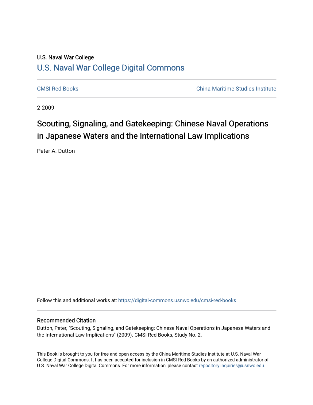 Scouting, Signaling, and Gatekeeping: Chinese Naval Operations in Japanese Waters and the International Law Implications