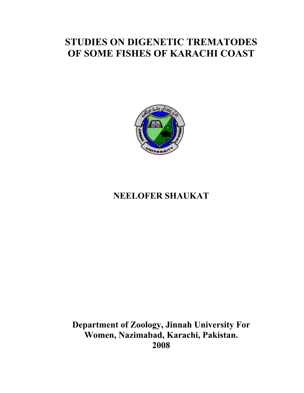 Studies on Digenetic Trematodes of Some Fishes of Karachi Coast