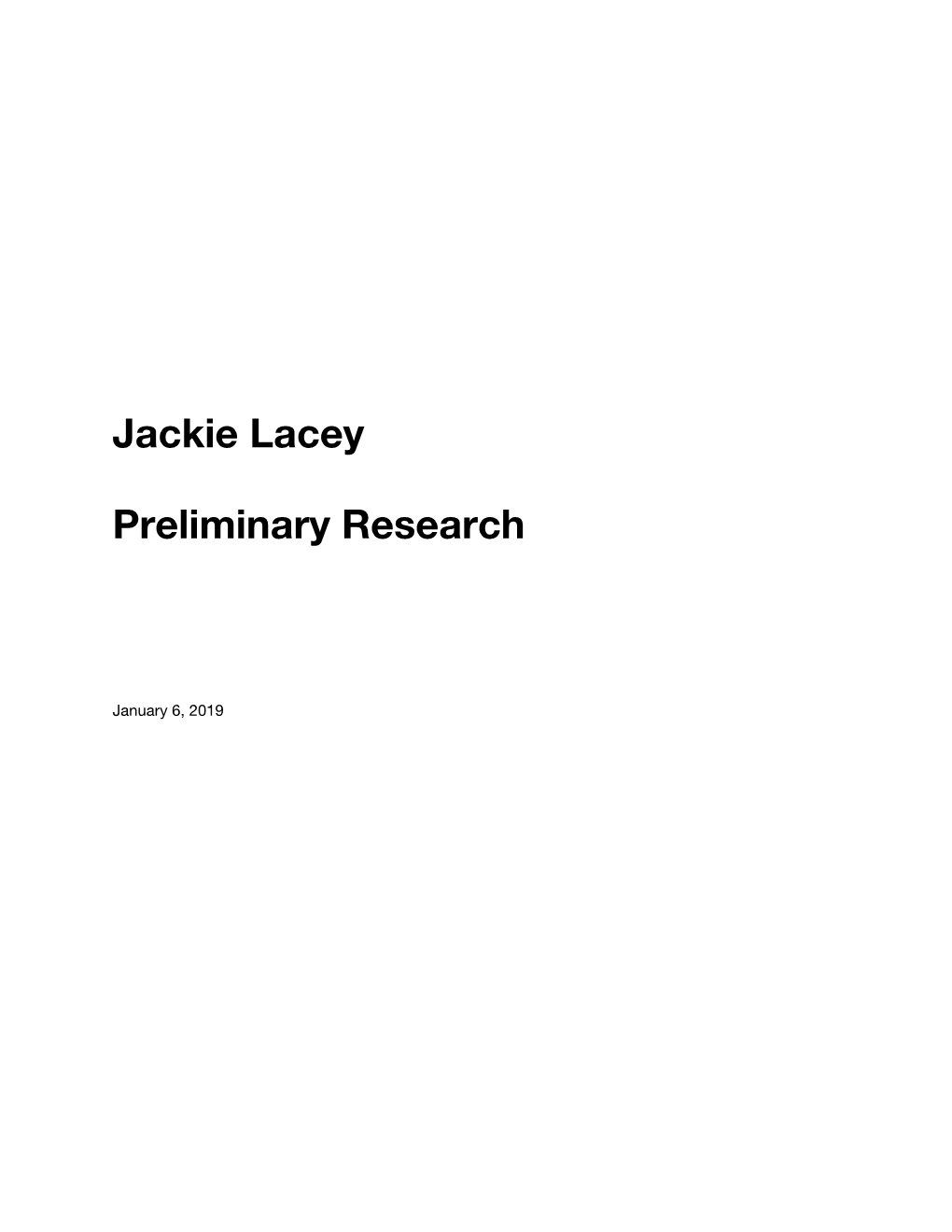 Jackie Lacey Preliminary Research