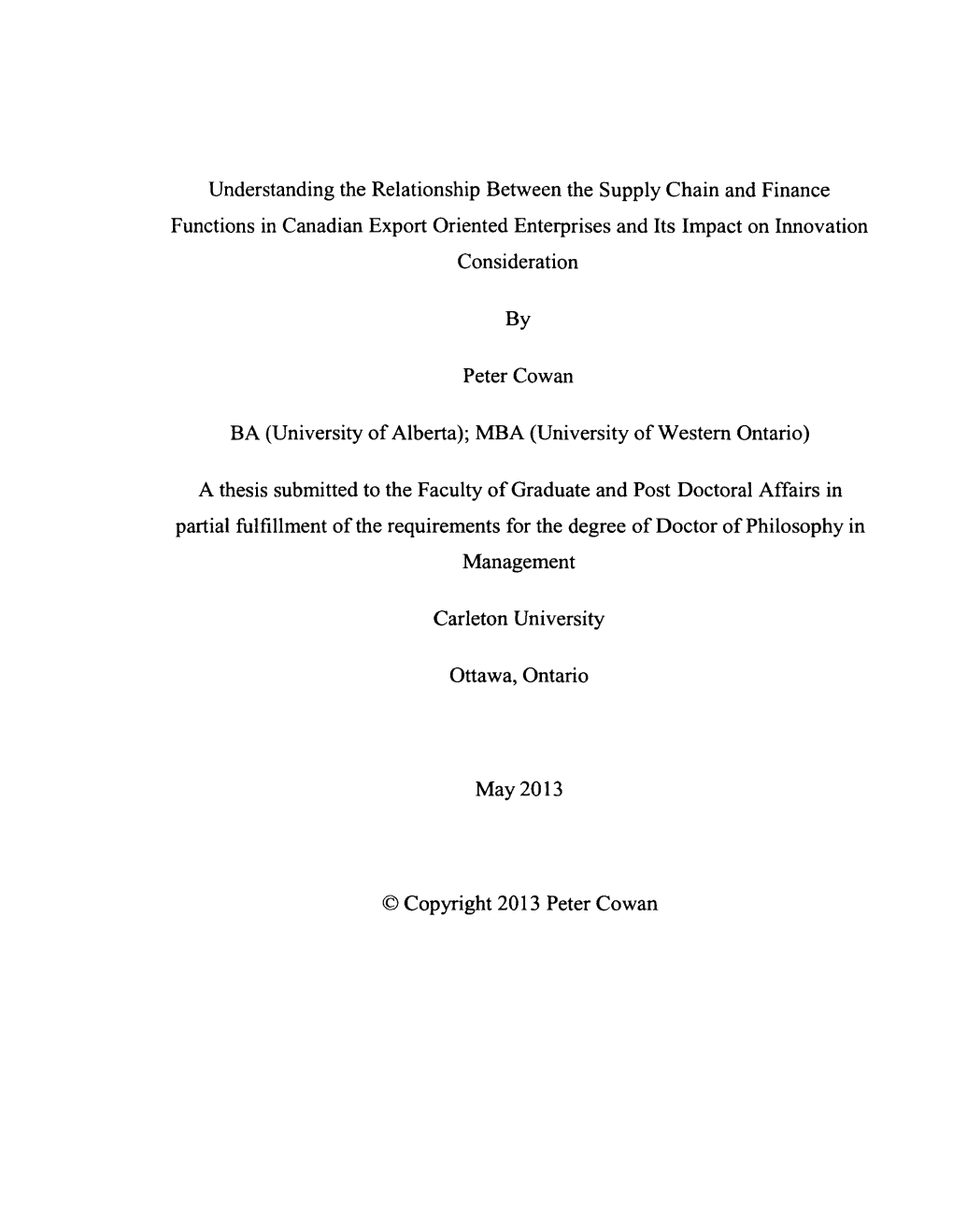 Understanding the Relationship Between the Supply Chain and Finance Functions in Canadian Export Oriented Enterprises and Its Impact on Innovation Consideration