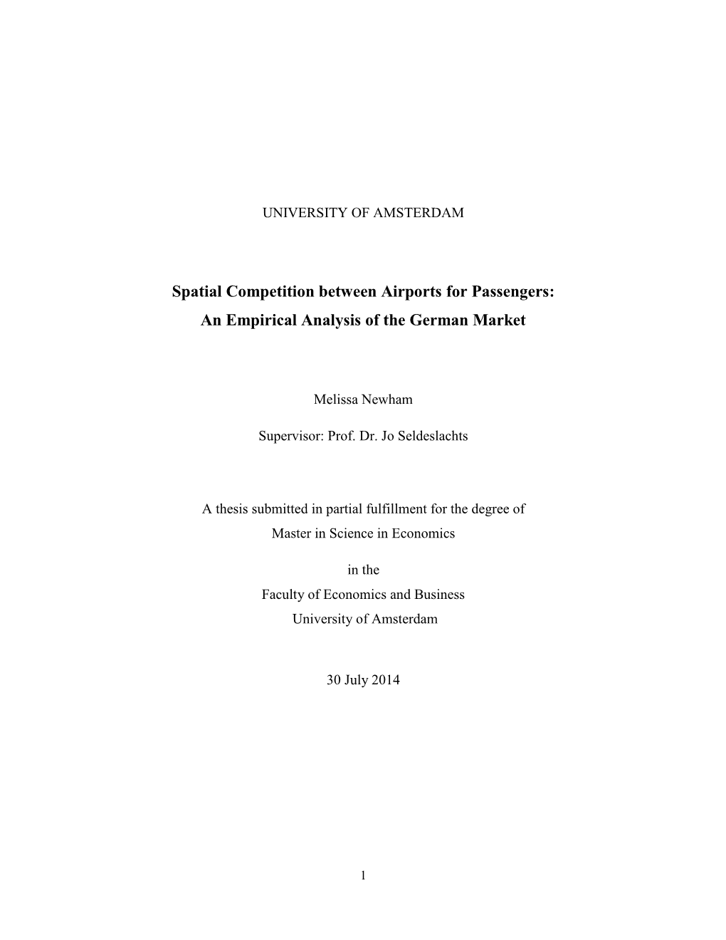Spatial Competition Between Airports for Passengers: an Empirical Analysis of the German Market