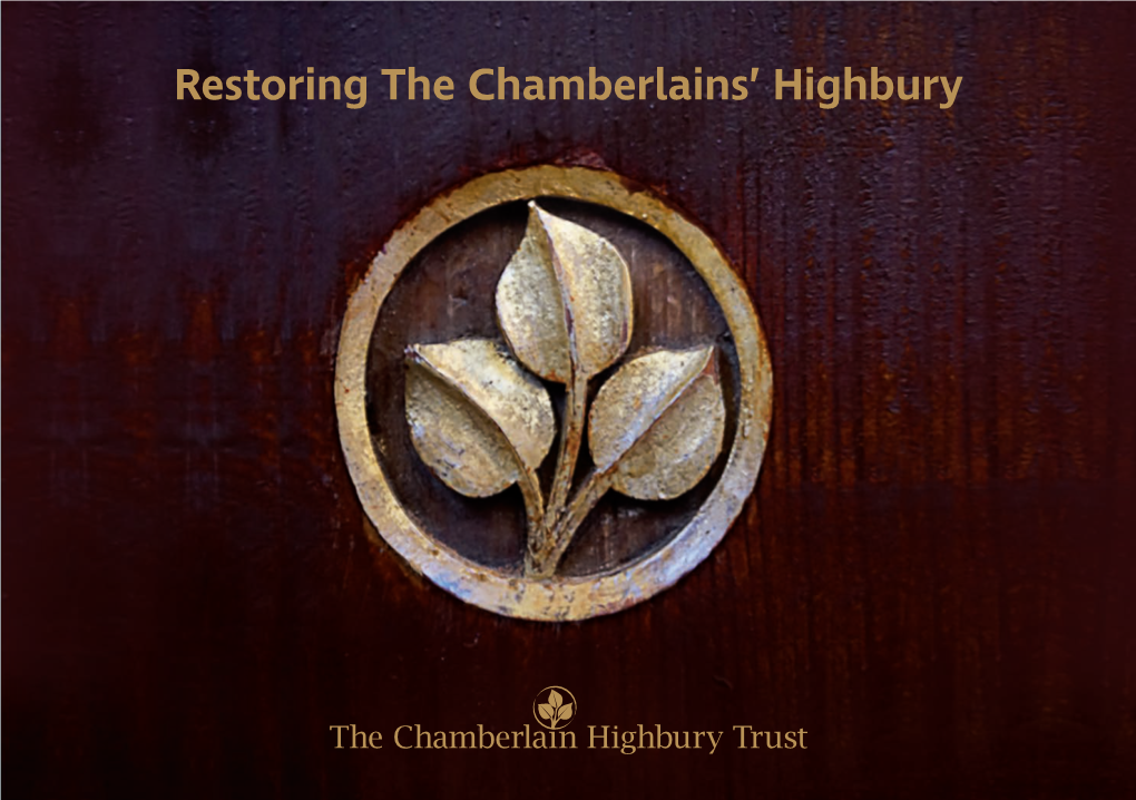 Restoring the Chamberlains' Highbury