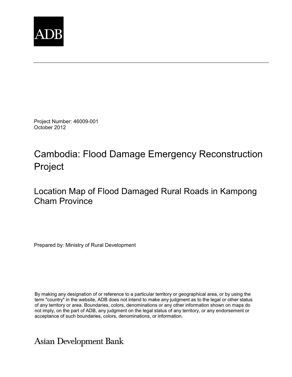 Location Map of Flood Damaged Rural Roads in Kampong Cham Province