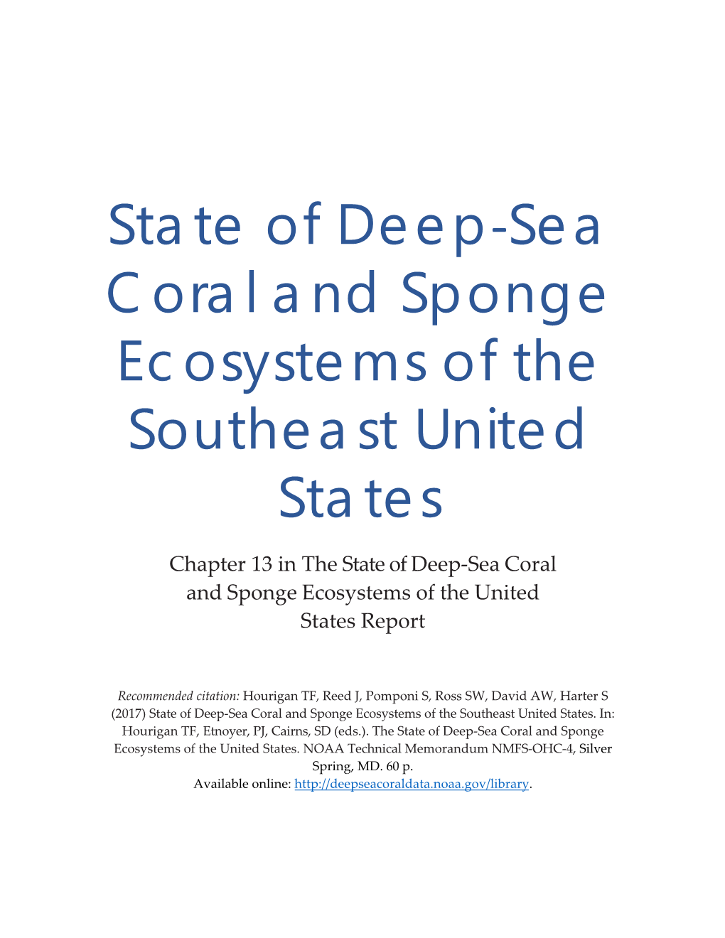 Chapter 13. State of Deep-Sea Coral and Sponge Ecosystems of the U.S