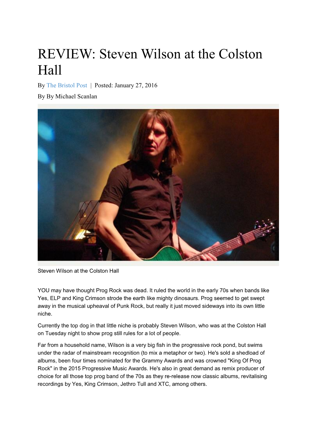 Steven Wilson at the Colston Hall by the Bristol Post | Posted: January 27, 2016 by by Michael Scanlan