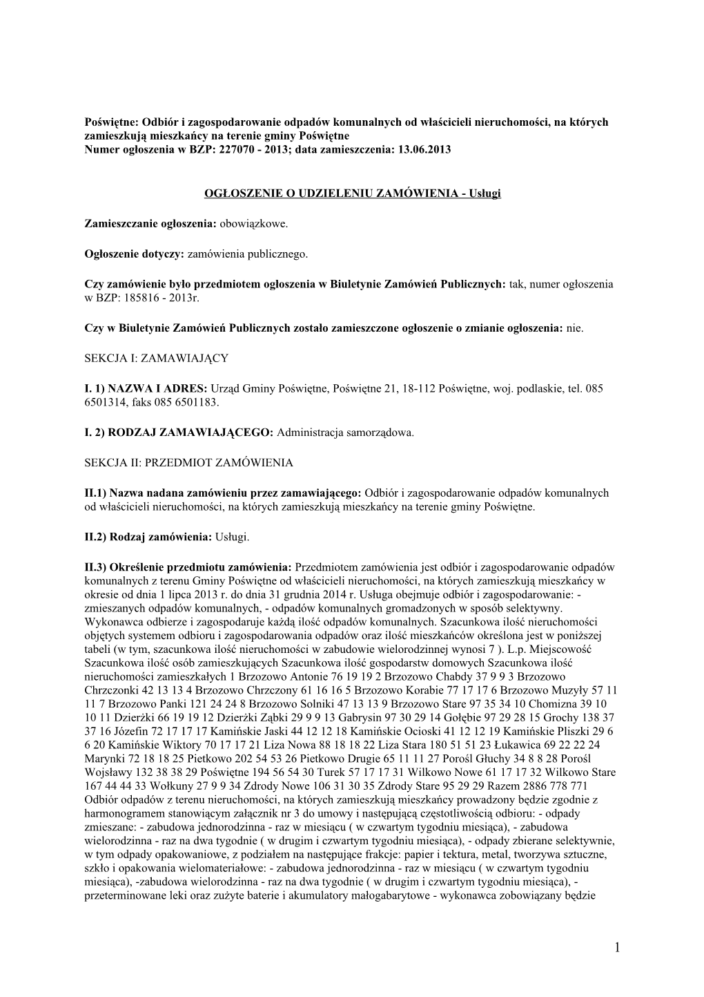 Poświętne: Odbiór I Zagospodarowanie Odpadów Komunalnych Od Właścicieli Nieruchomości, Na Których Zamieszkują Mieszkań