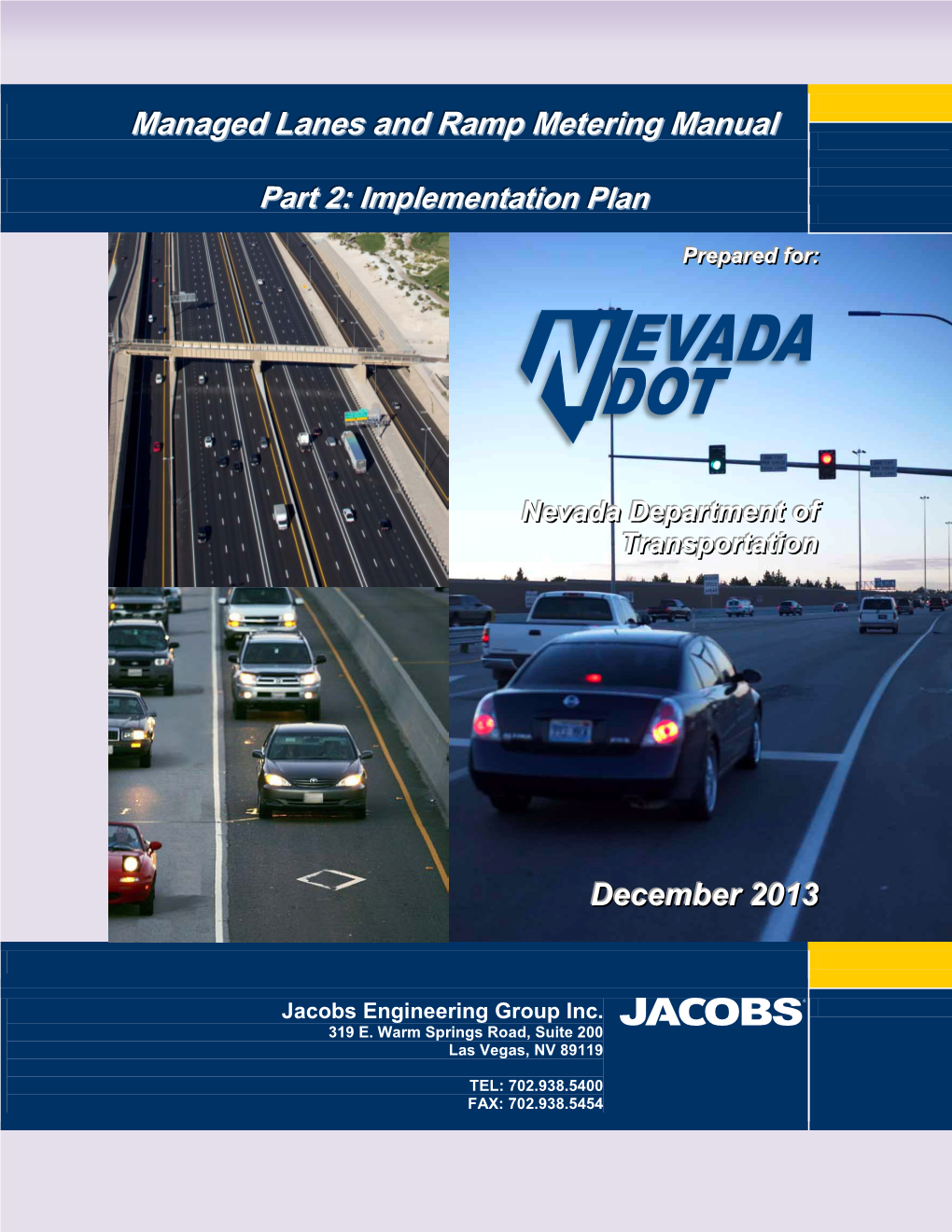 Managed Lanes and Ramp Metering Manual Managed Lanes and Ramp Metering Manual