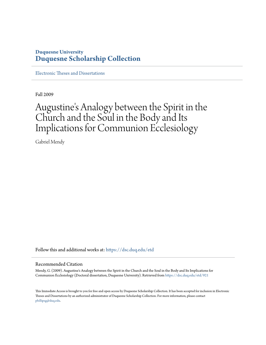 Augustine's Analogy Between the Spirit in the Church and the Soul in the Body and Its Implications for Communion Ecclesiology Gabriel Mendy