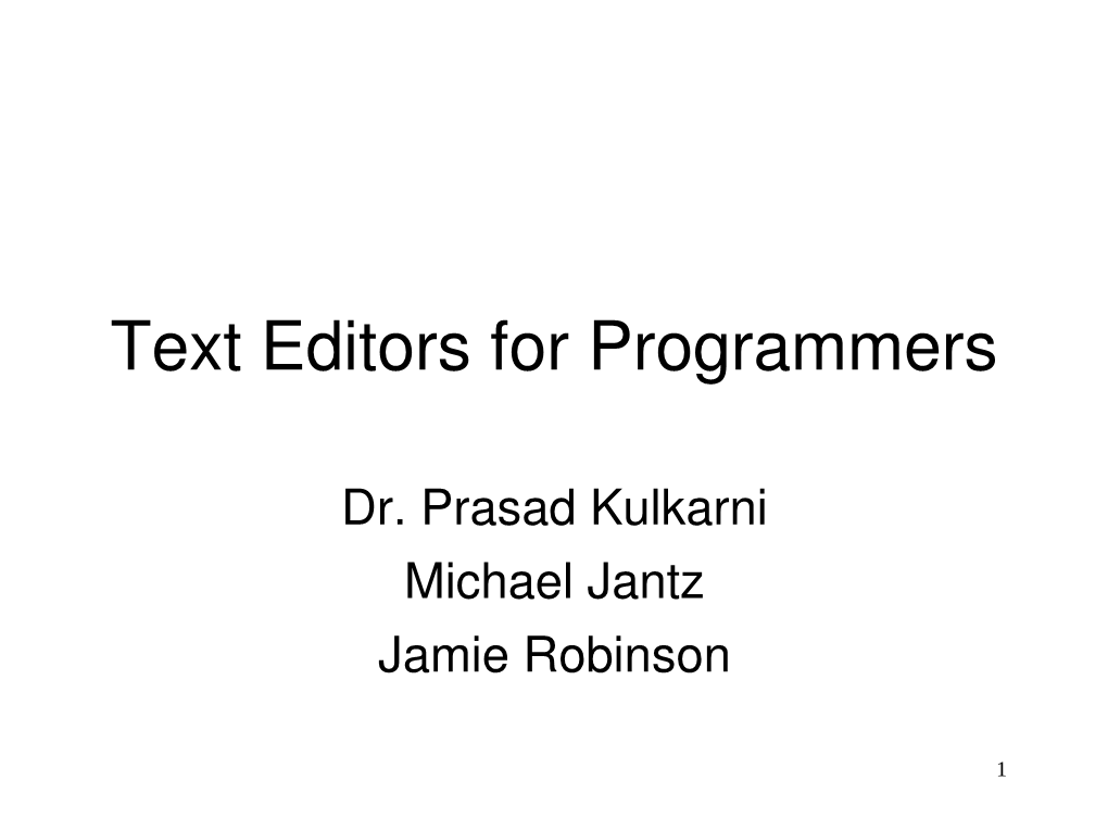 Text Editors for Programmers