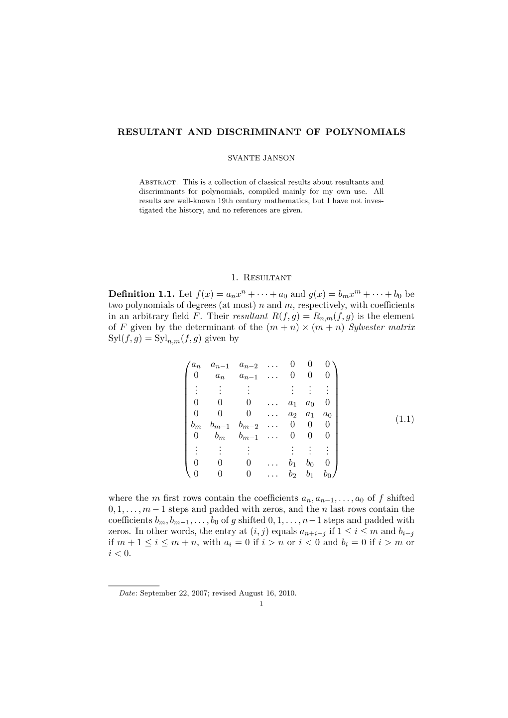 Resultant and Discriminant of Polynomials