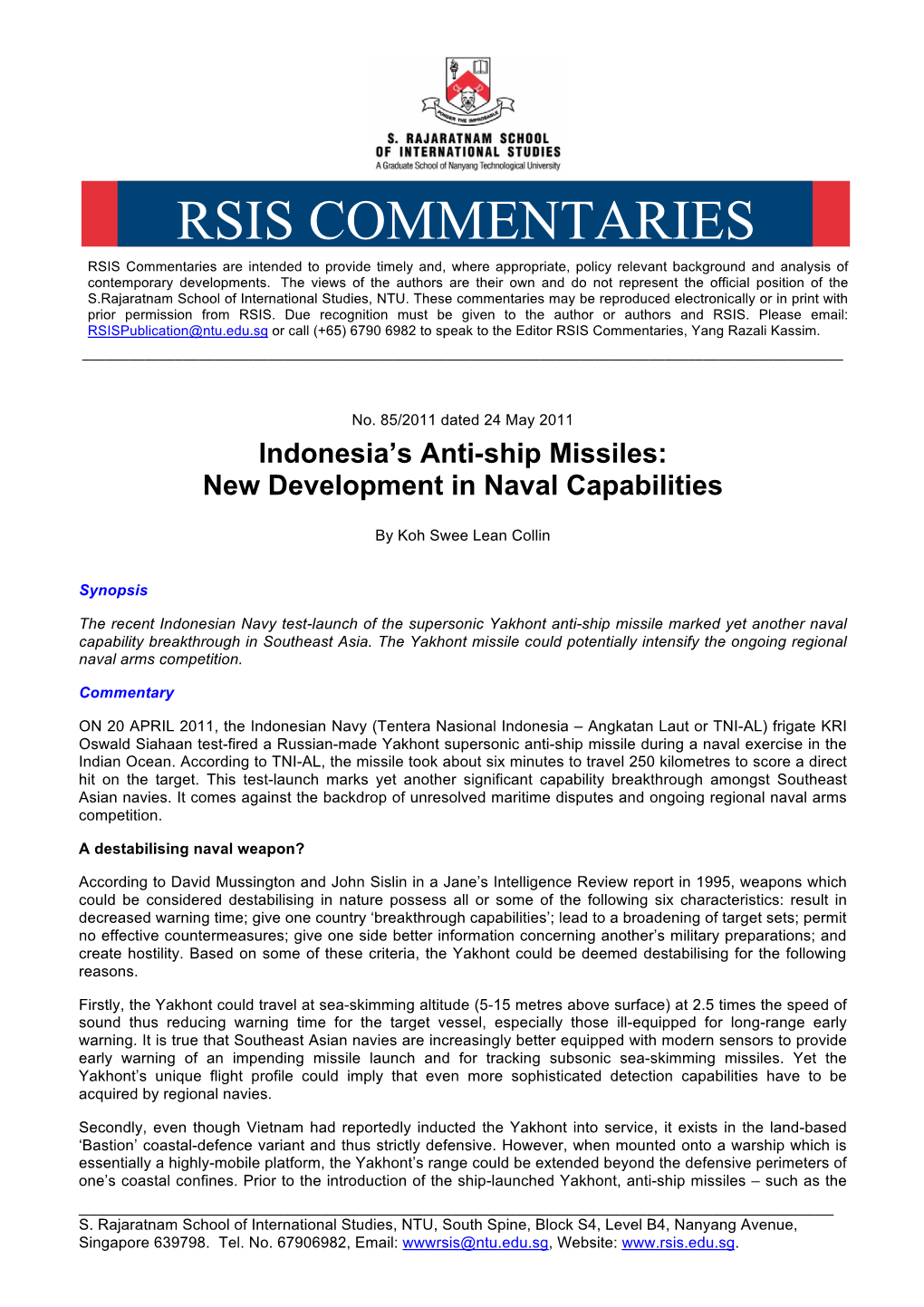 RSIS COMMENTARIES RSIS Commentaries Are Intended to Provide Timely And, Where Appropriate, Policy Relevant Background and Analysis of Contemporary Developments