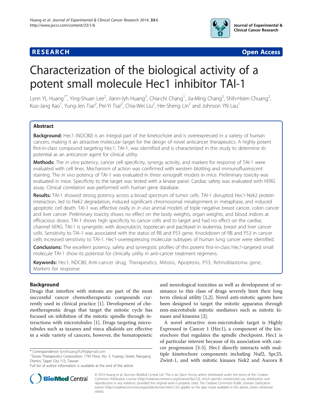 Characterization of the Biological Activity of a Potent Small Molecule Hec1 Inhibitor TAI-1