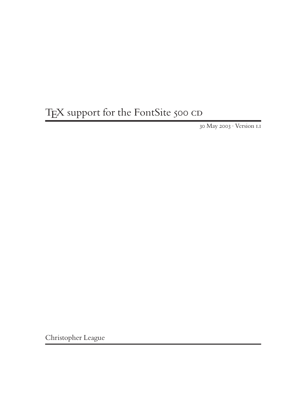 TEX Support for the Fontsite 500 Cd 30 May 2003 · Version 1.1