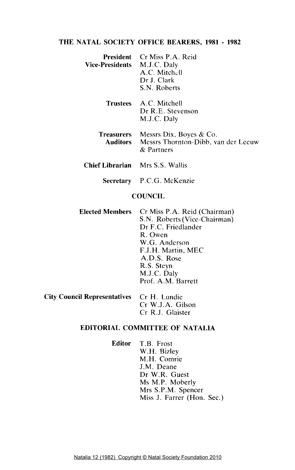 The Natal Society Office Bearers, 1981 - 1982