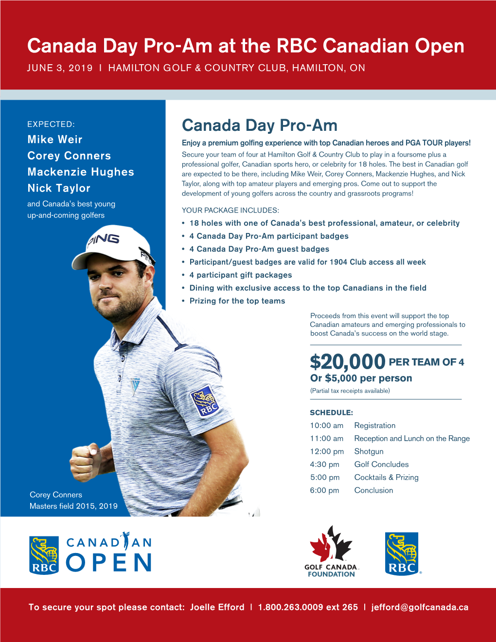 Canada Day Pro-Am at the RBC Canadian Open JUNE 3, 2019 I HAMILTON GOLF & COUNTRY CLUB, HAMILTON, ON