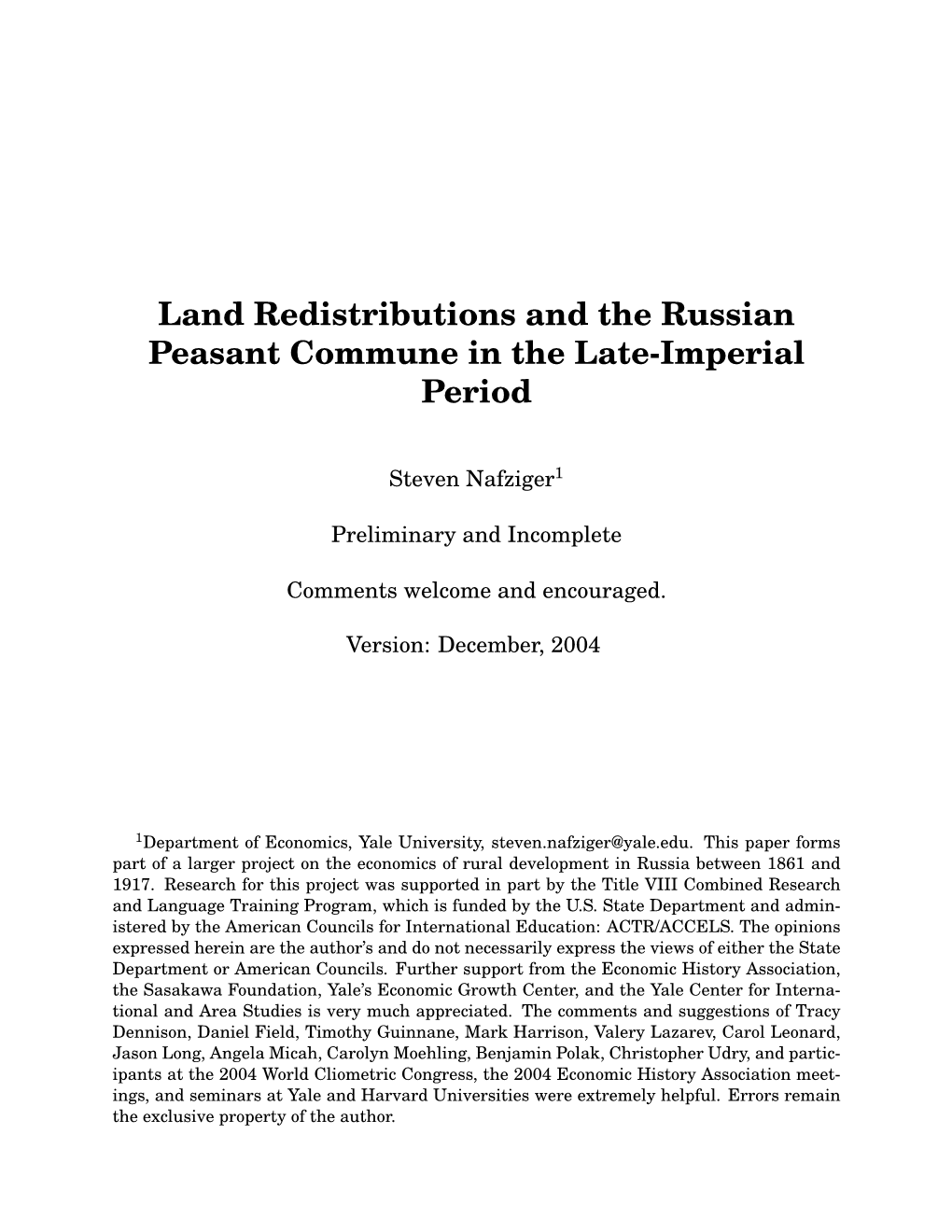 Land Redistributions and the Russian Peasant Commune in the Late-Imperial Period