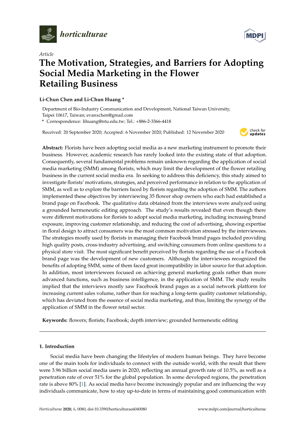 The Motivation, Strategies, and Barriers for Adopting Social Media Marketing in the Flower Retailing Business