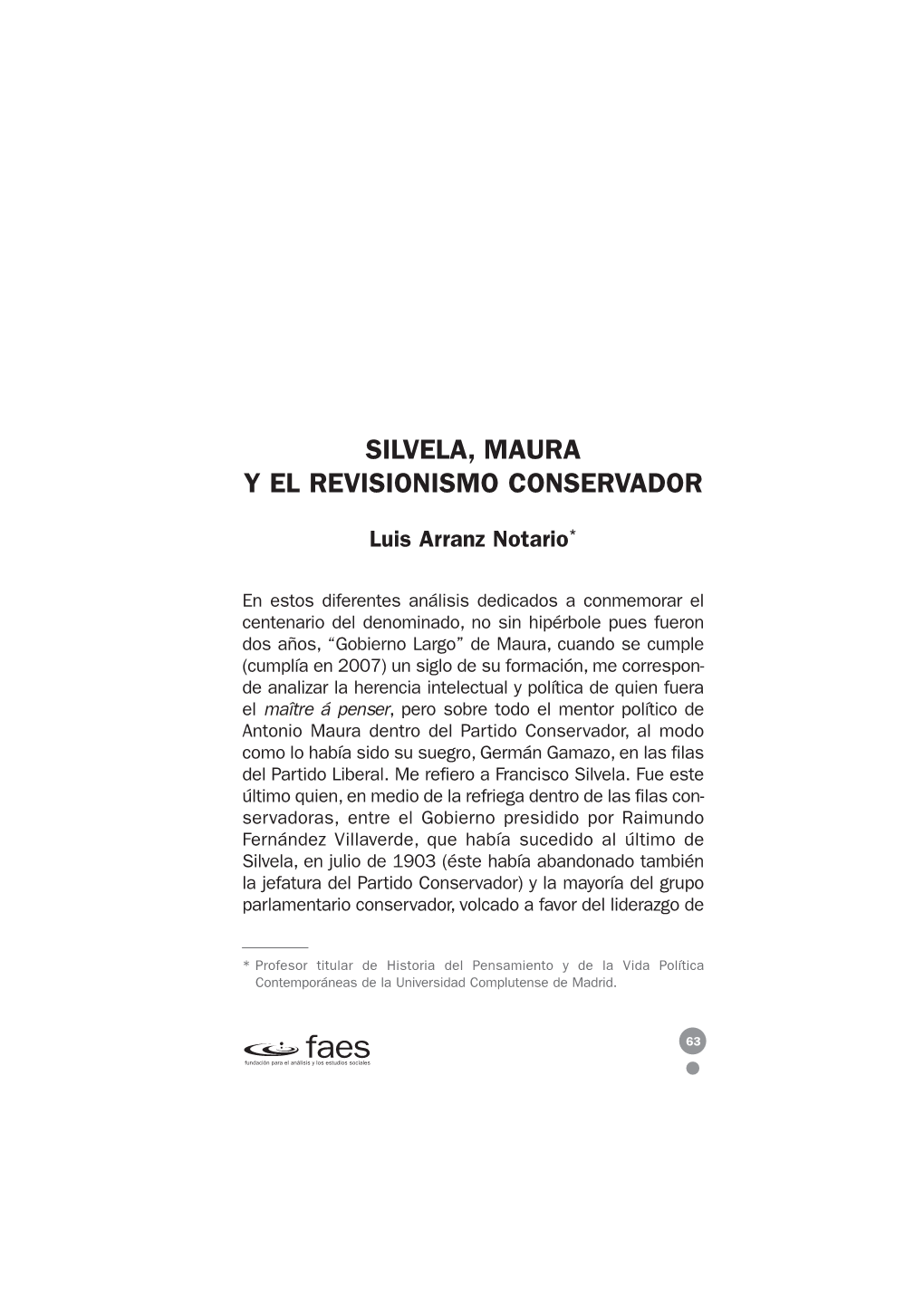 Silvela, Maura Y El Revisionismo Conservador