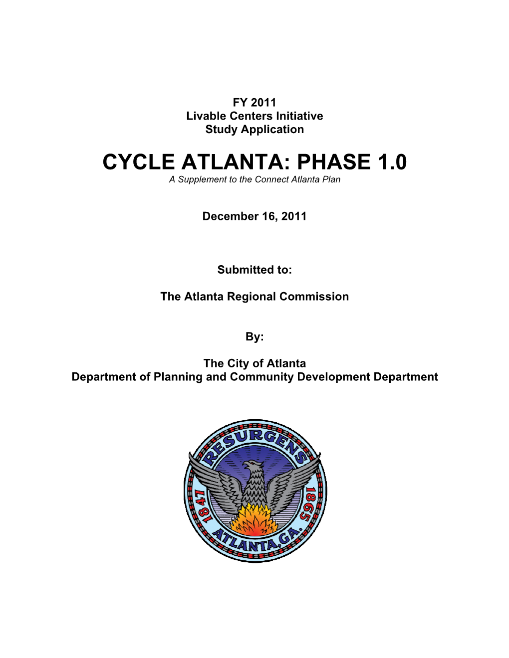CYCLE ATLANTA: PHASE 1.0 a Supplement to the Connect Atlanta Plan
