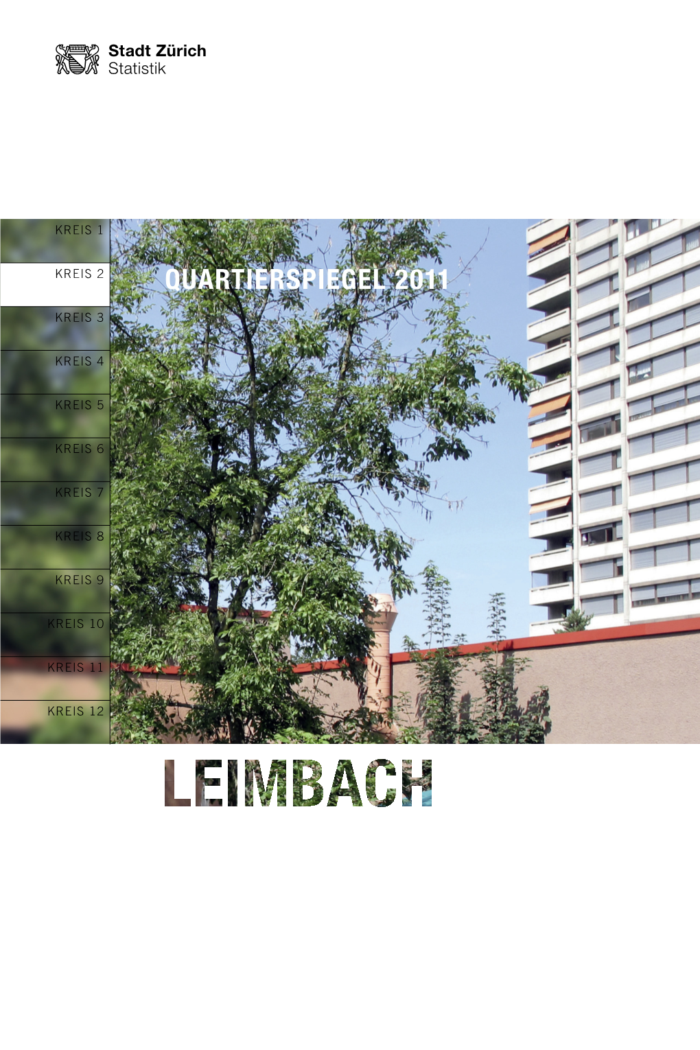 Quartierspiegel Leimbach