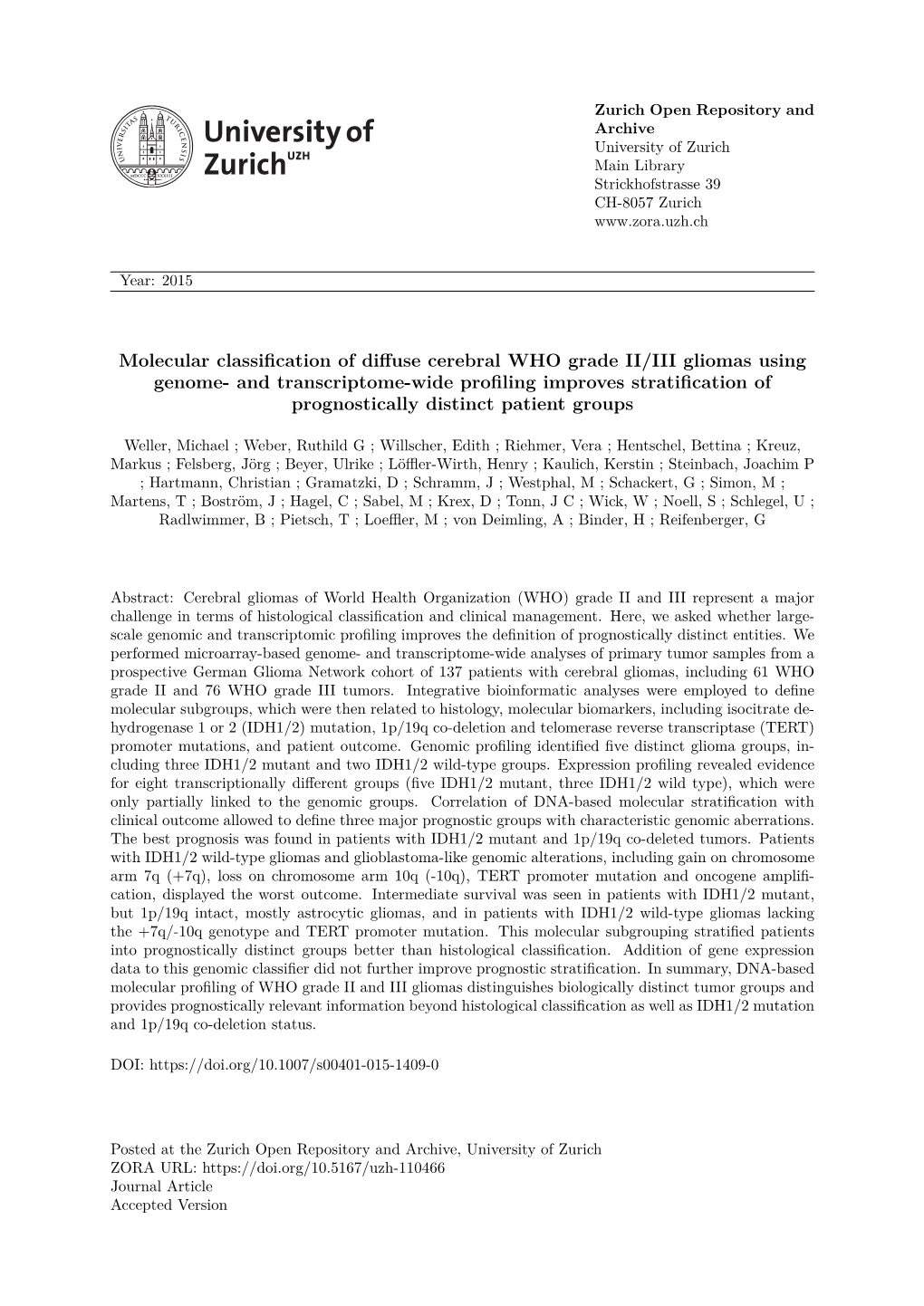 Molecular Classification of Diffuse Cerebral WHO Grade II/III Gliomas