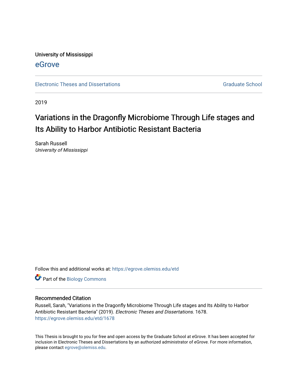 Variations in the Dragonfly Microbiome Through Life Stages and Its Ability to Harbor Antibiotic Resistant Bacteria