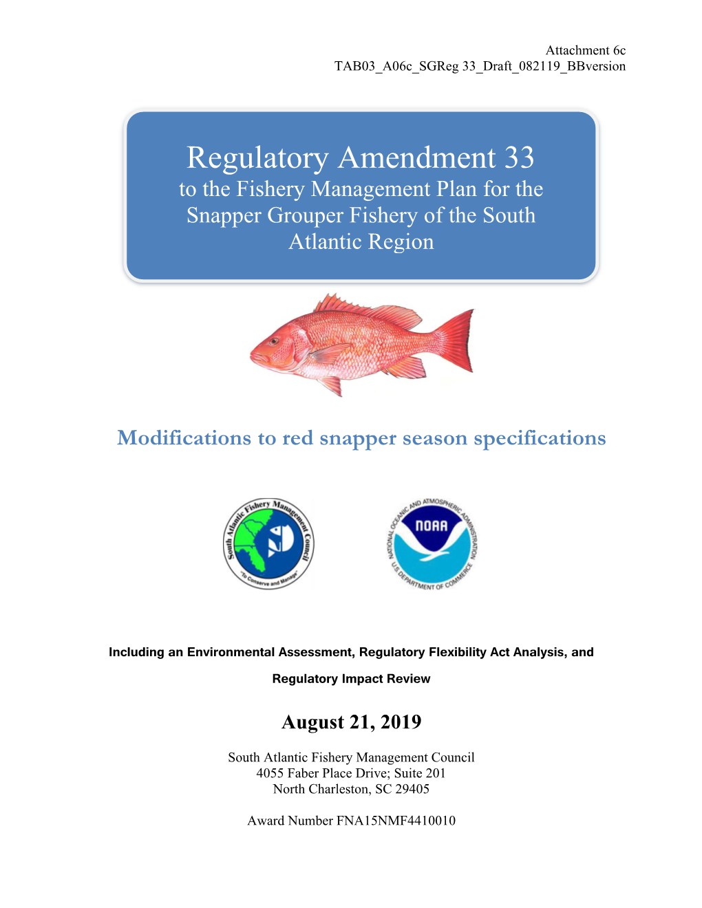 Vision Blueprint Recreational Regulatory Amendment 26