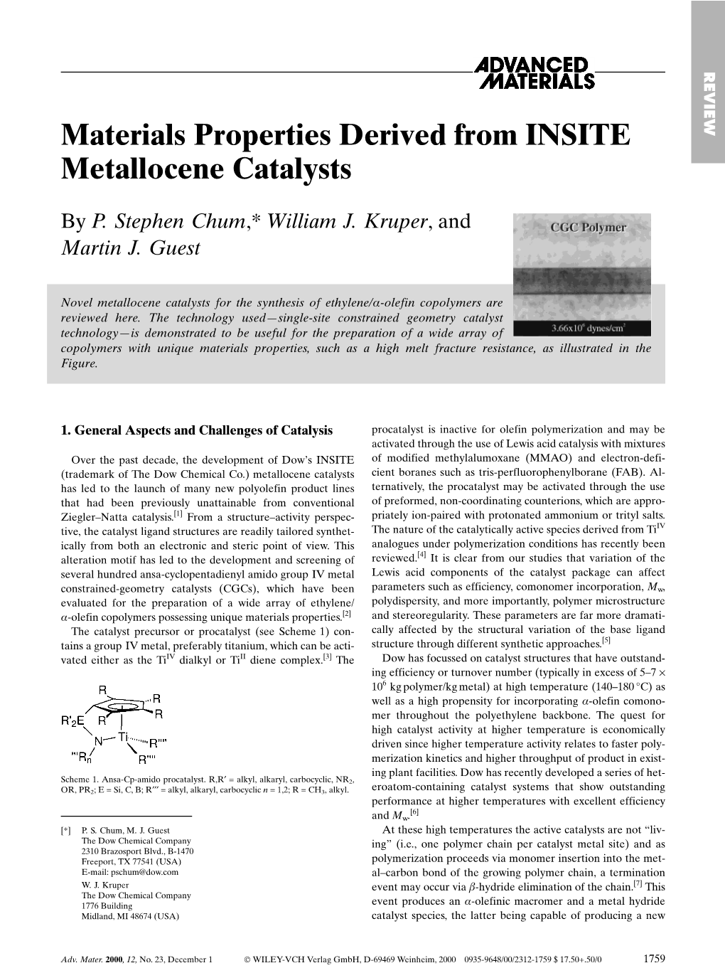 Materials Properties Derived from INSITE Metallocene Catalysts