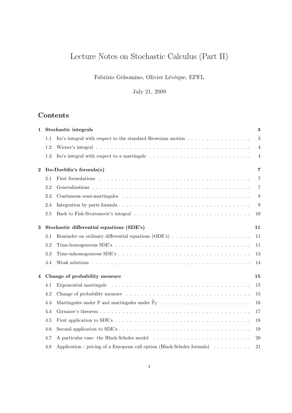 Lecture Notes on Stochastic Calculus (Part II)