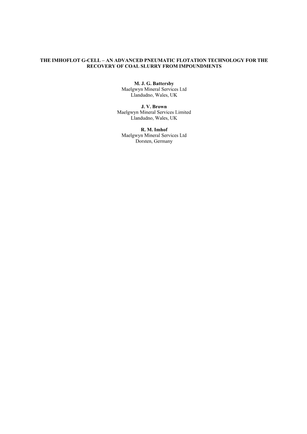 The Imhoflot G-Cell – an Advanced Pneumatic Flotation Technology for the Recovery of Coal Slurry from Impoundments