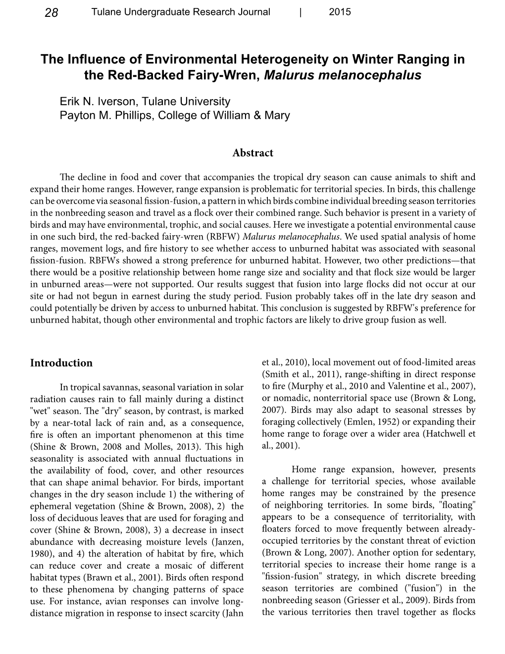 The Influence of Environmental Heterogeneity on Winter Ranging in the Red-Backed Fairy-Wren, Malurus Melanocephalus