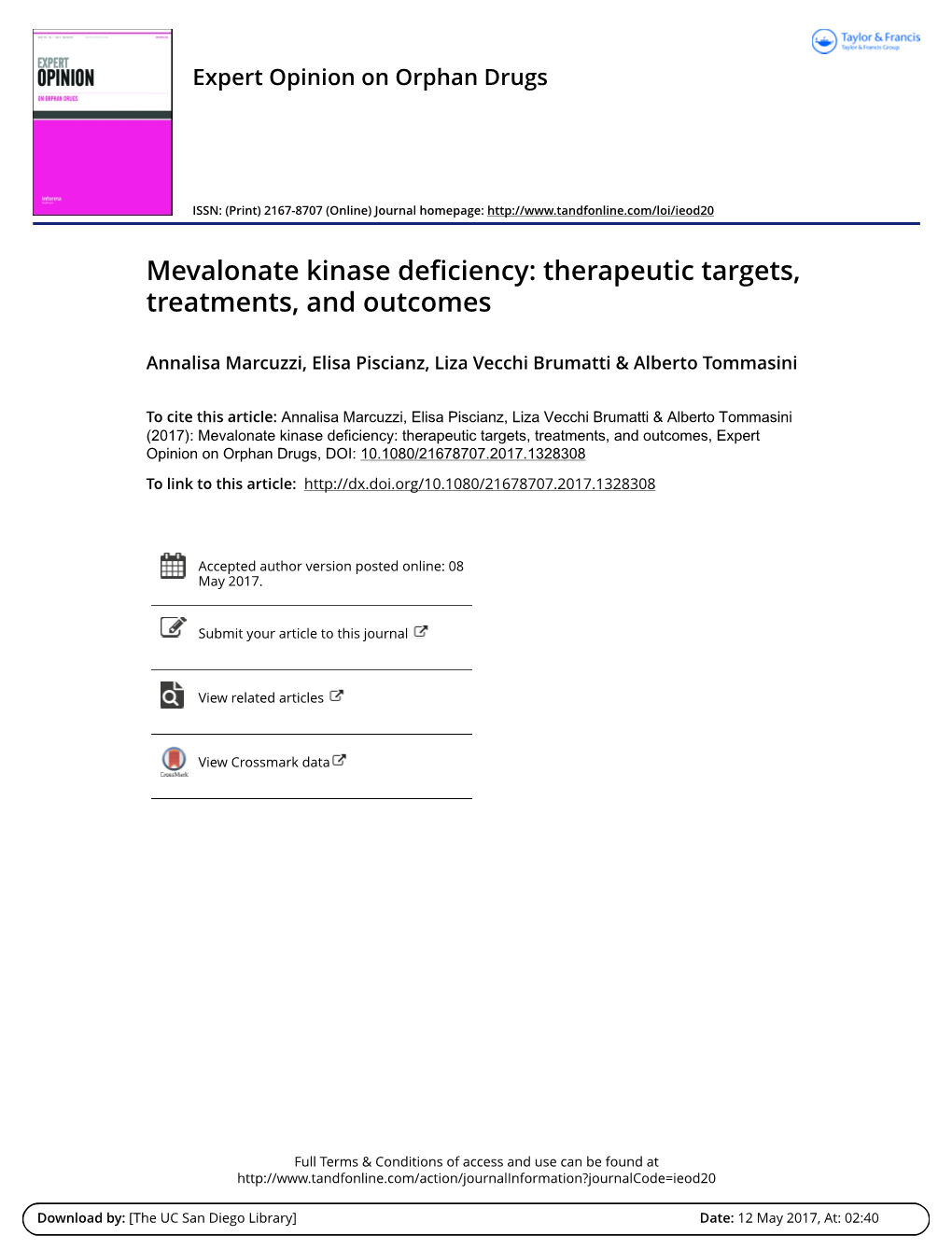 Mevalonate Kinase Deficiency: Therapeutic Targets, Treatments, and Outcomes