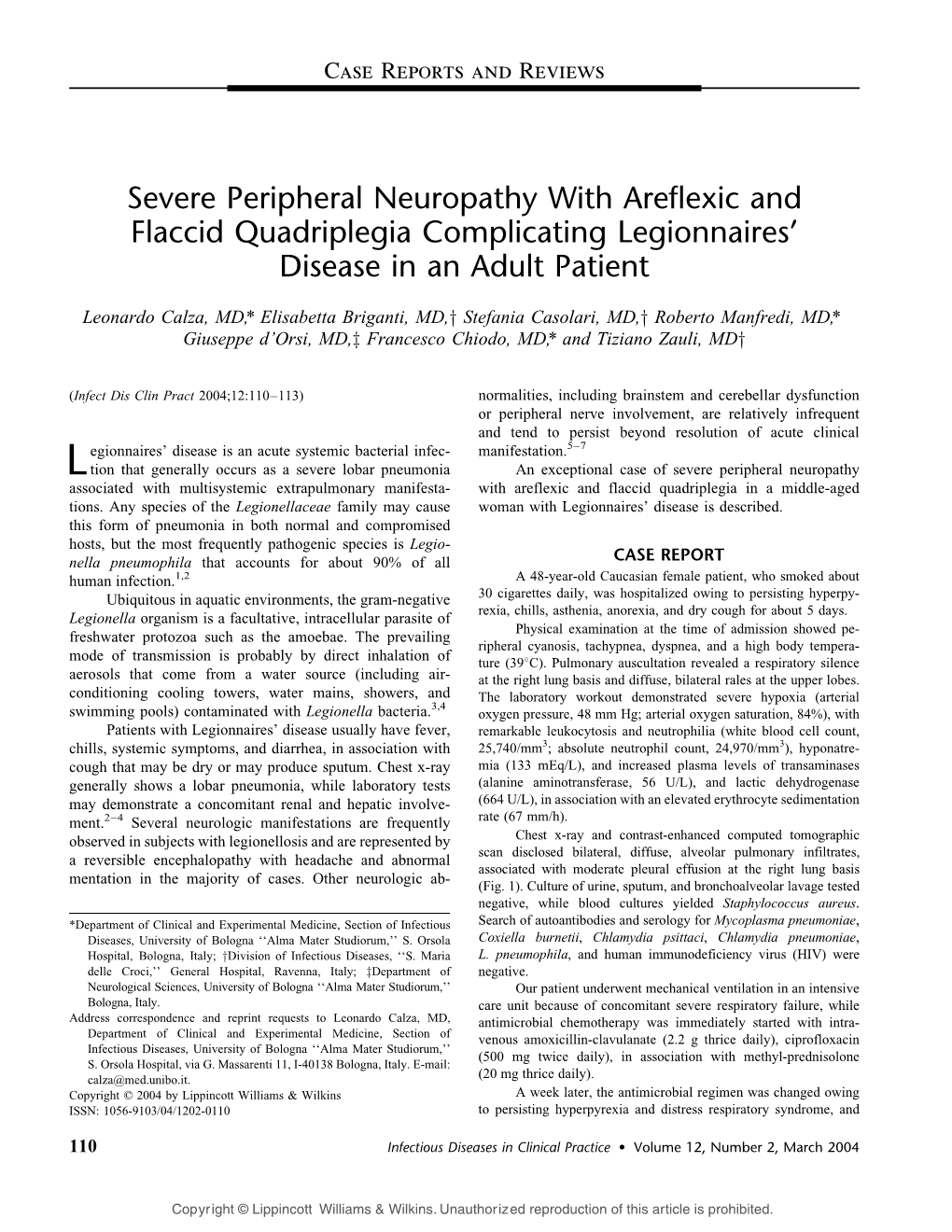 Severe Peripheral Neuropathy with Areflexic and Flaccid Quadriplegia Complicating Legionnaires' Disease in an Adult Patient