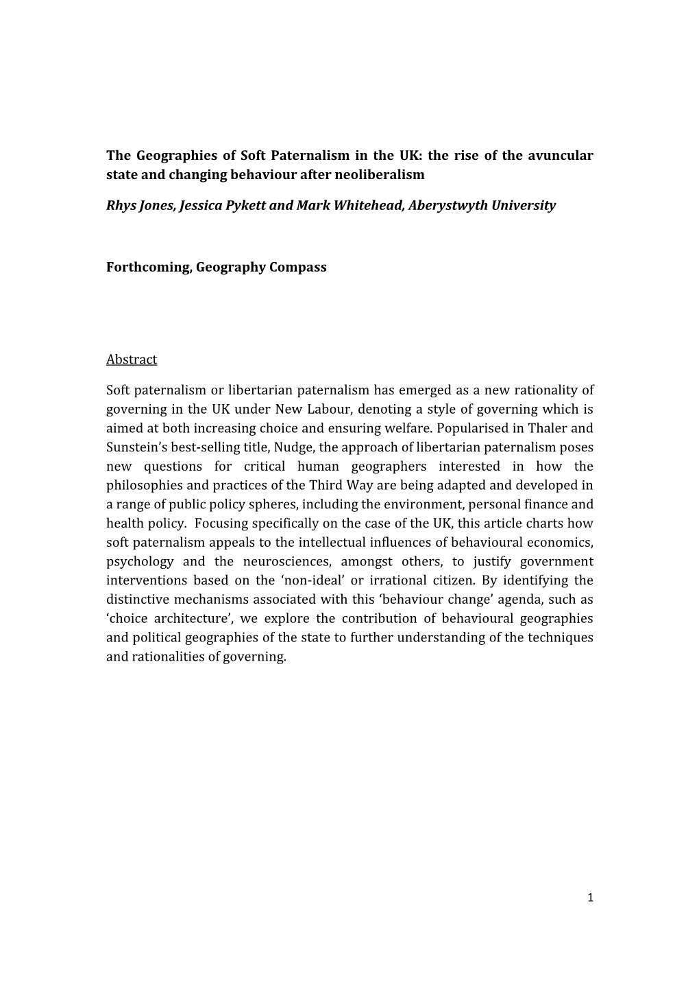 The Geographies of Soft Paternalism in the UK: the Rise of the Avuncular State and Changing Behaviour After Neoliberalism