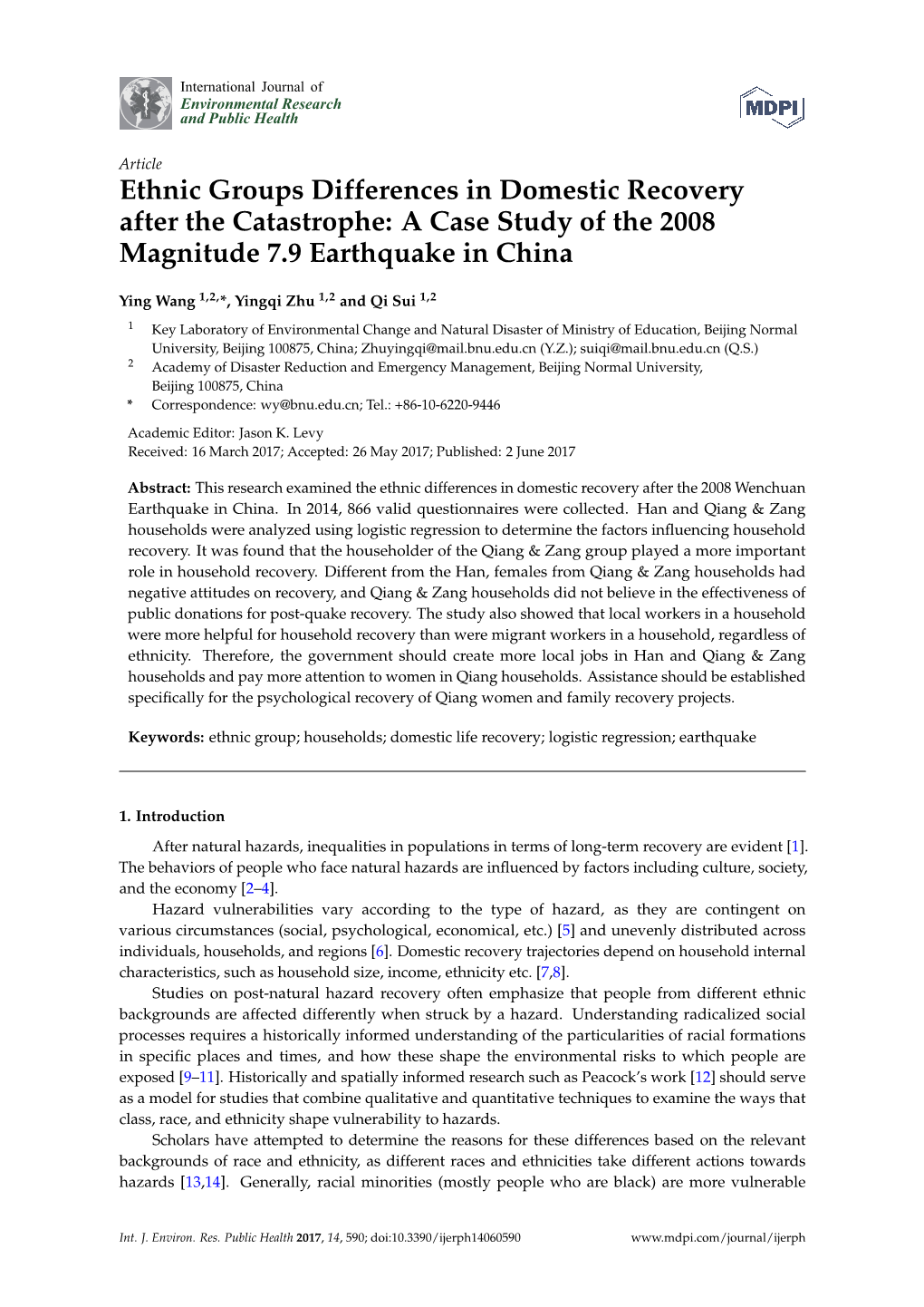 Ethnic Groups Differences in Domestic Recovery After the Catastrophe: a Case Study of the 2008 Magnitude 7.9 Earthquake in China