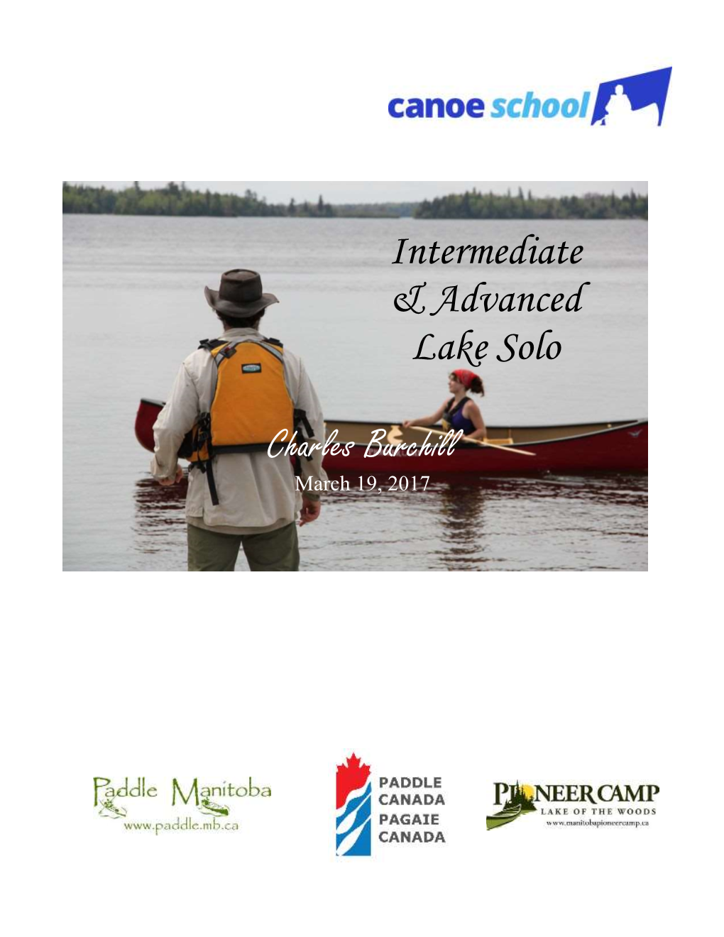 Intermediate & Advanced Lake Solo Charles Burchill