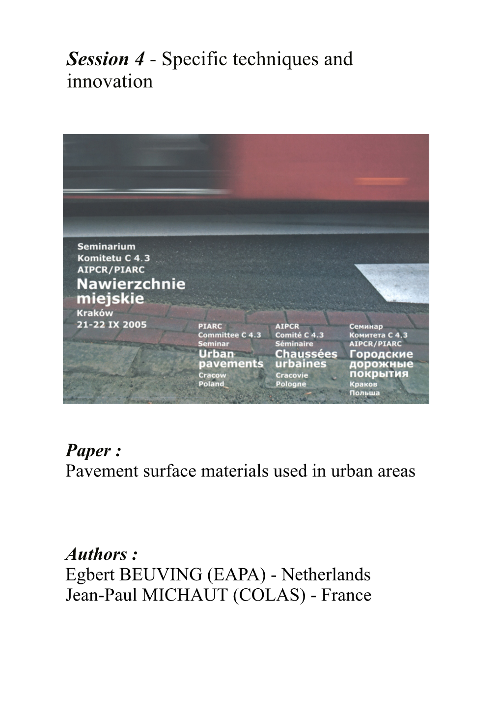 Surface Pavement Materials Used Ion Urban Areas