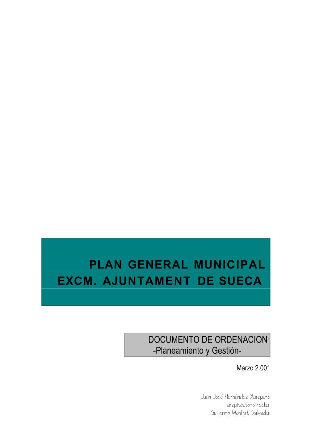 Plan General Municipal Excm. Ajuntament De Sueca