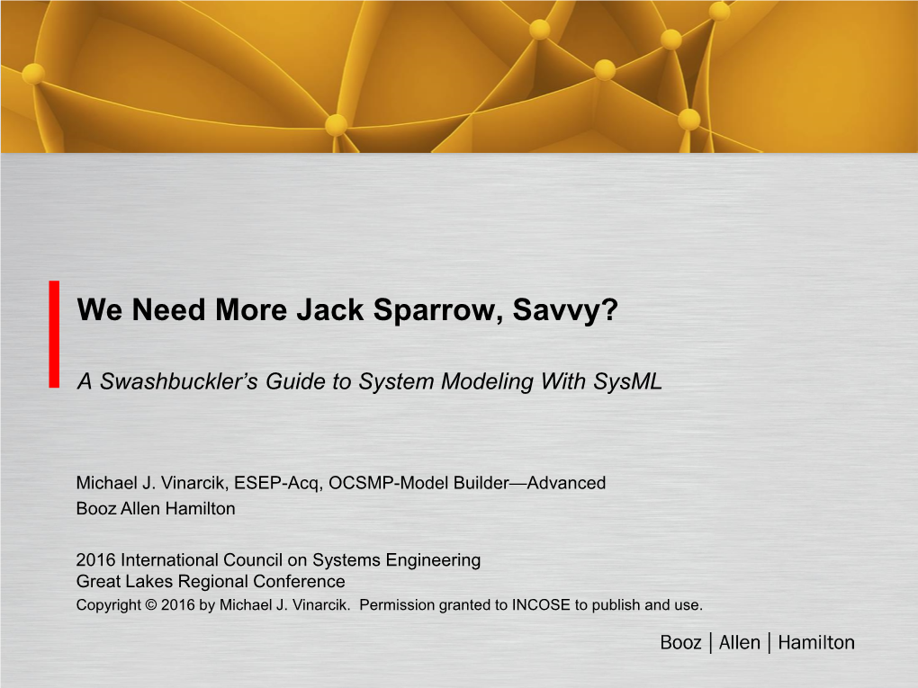 We Need More Jack Sparrow, Savvy?