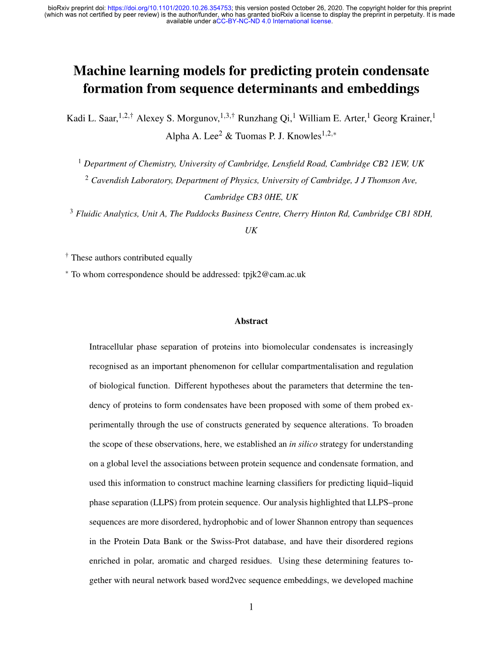 Machine Learning Models for Predicting Protein Condensate Formation from Sequence Determinants and Embeddings