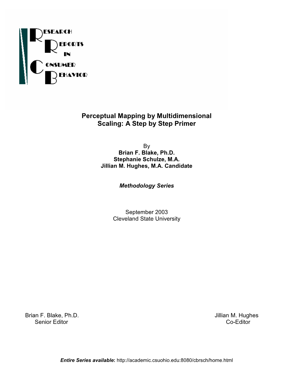 Perceptual Mapping by Multidimensional Scaling: a Step by Step Primer