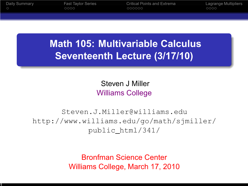 Math 105: Multivariable Calculus Seventeenth Lecture (3/17/10)