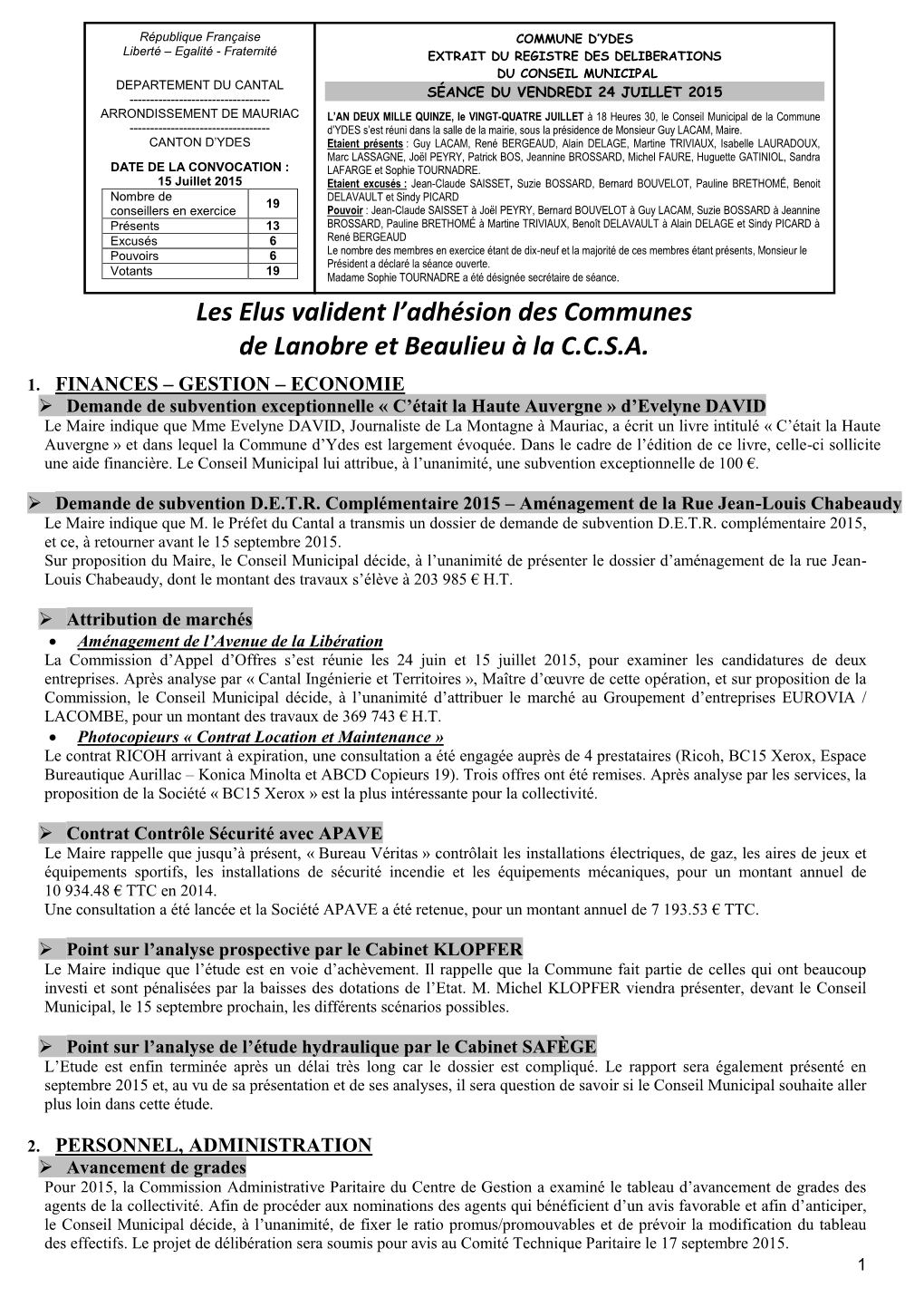 Les Elus Valident L'adhésion Des Communes De Lanobre Et Beaulieu À La C.C.S.A