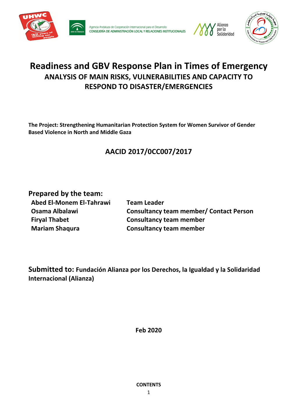 Readiness and GBV Response Plan in Times of Emergency ANALYSIS of MAIN RISKS, VULNERABILITIES and CAPACITY to RESPOND to DISASTER/EMERGENCIES