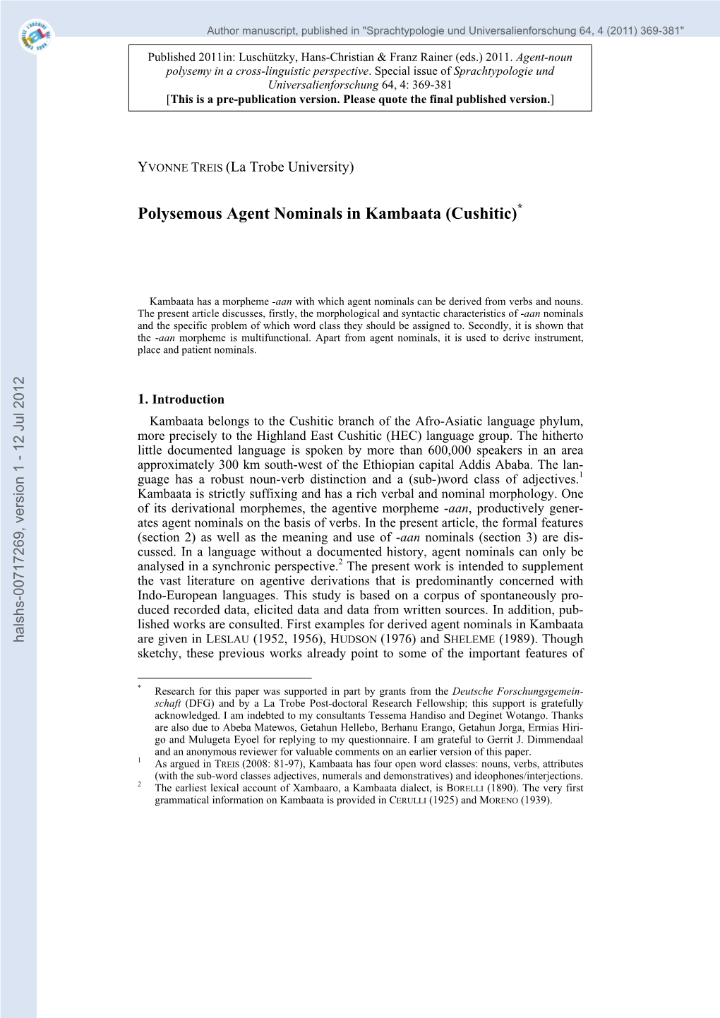 Polysemous Agent Nominals in Kambaata (Cushitic)*