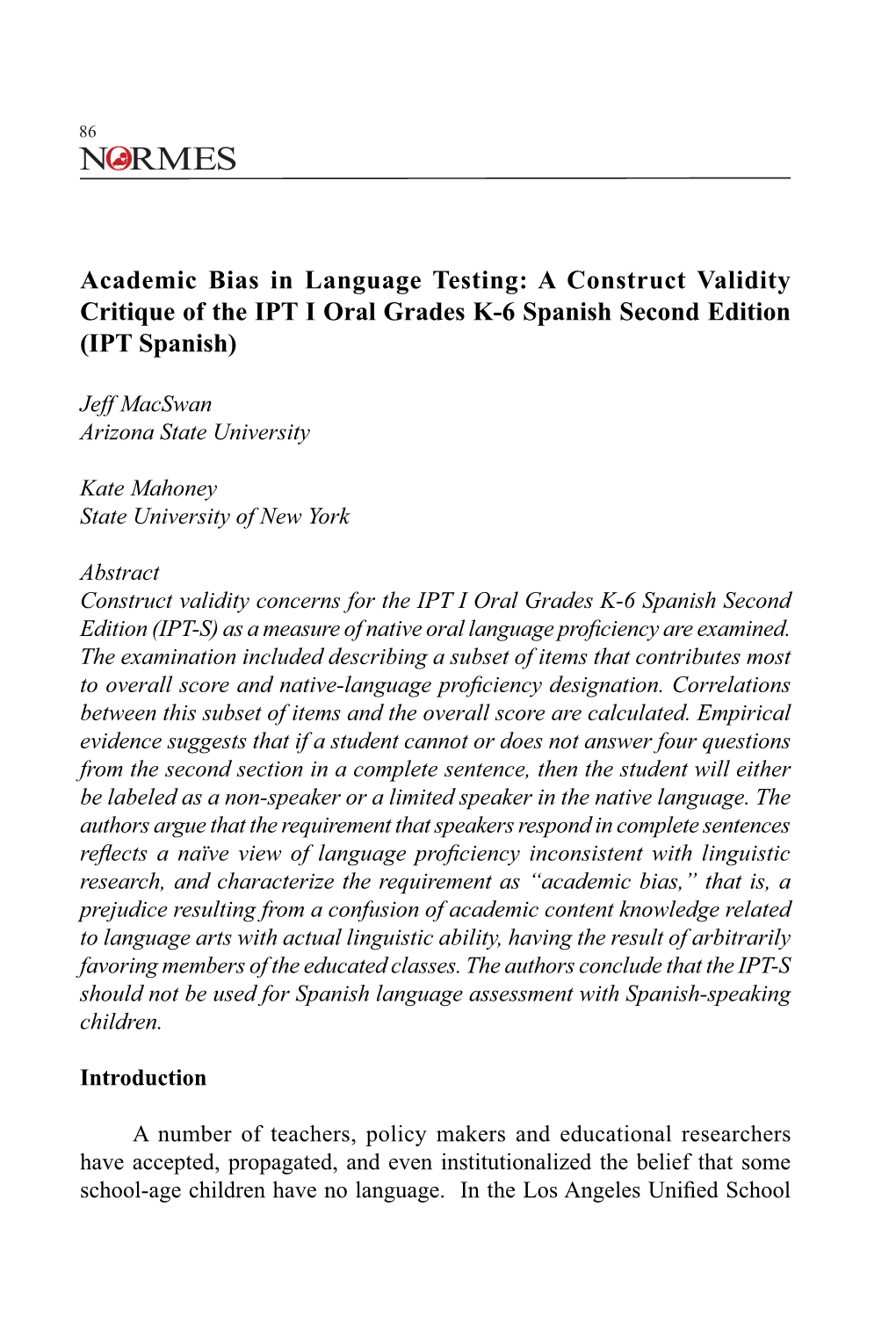 Academic Bias in Language Testing: a Construct Validity Critique of the IPT I Oral Grades K-6 Spanish Second Edition (IPT Spanish)