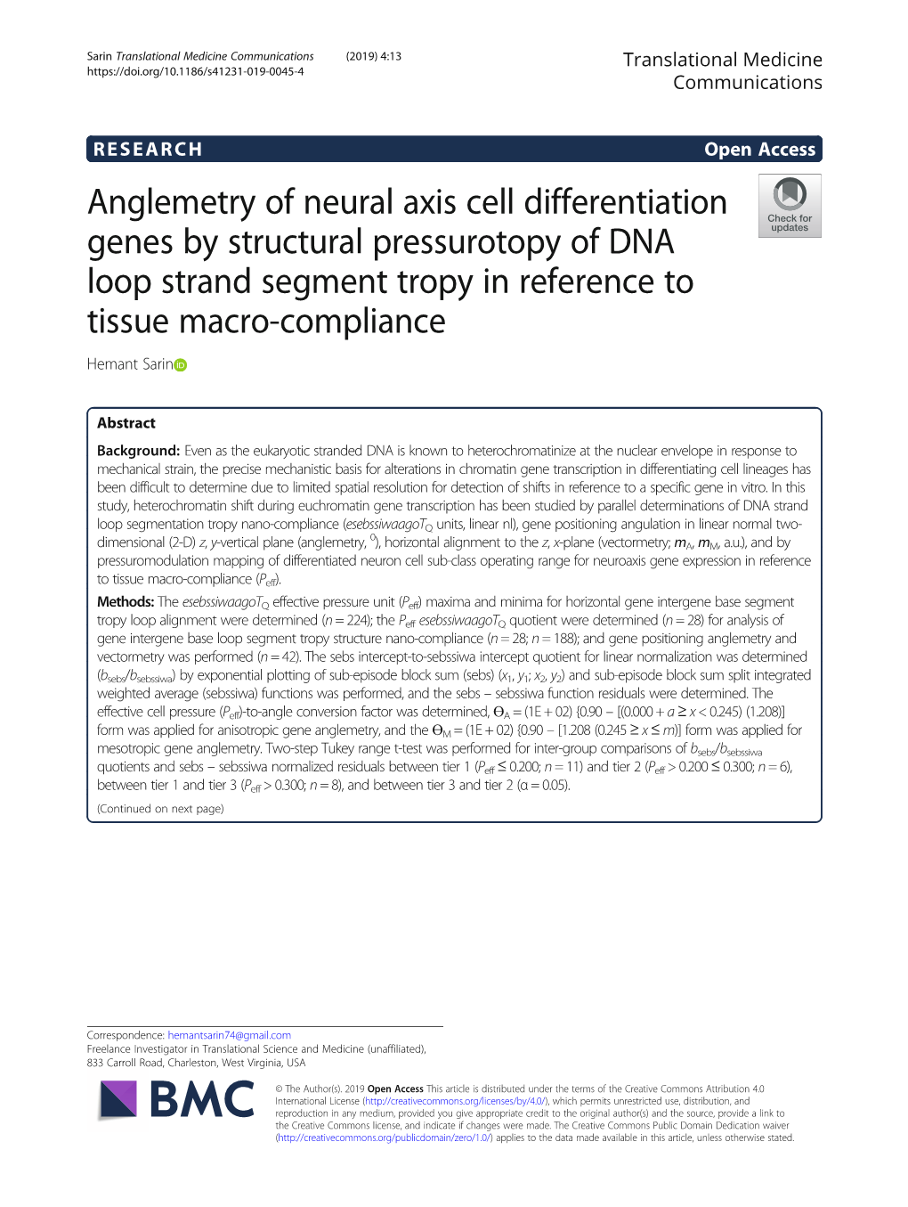Anglemetry of Neural Axis Cell Differentiation Genes by Structural Pressurotopy of DNA Loop Strand Segment Tropy in Reference to Tissue Macro-Compliance Hemant Sarin