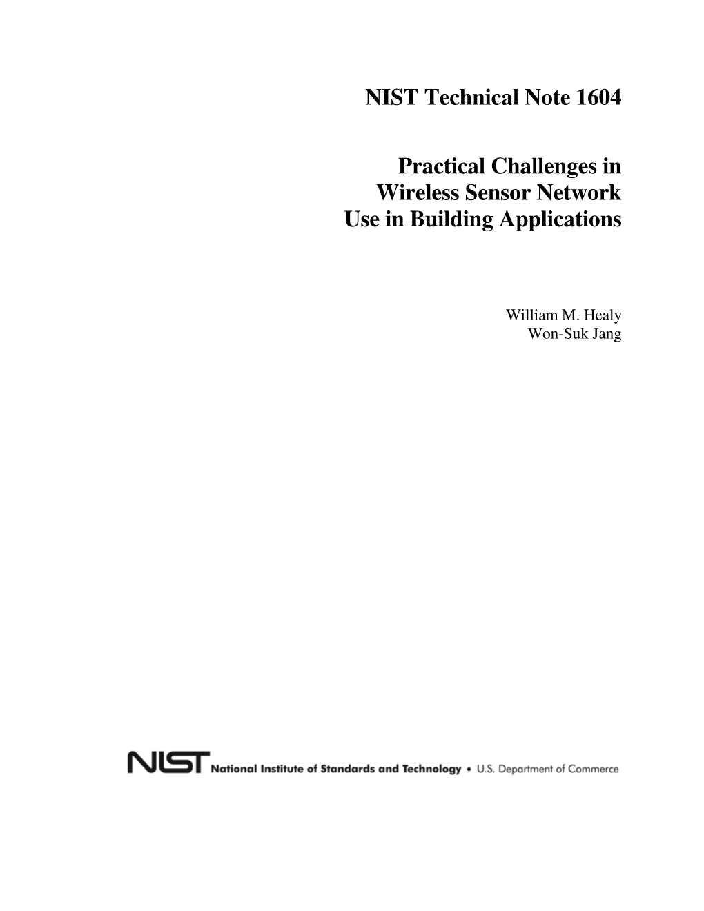 NIST Technical Note 1604 Practical Challenges in Wireless Sensor