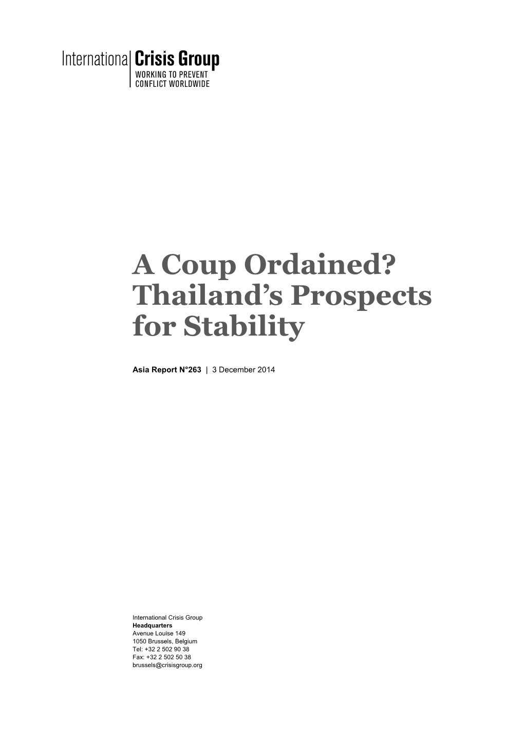 A Coup Ordained? Thailand's Prospects for Stability